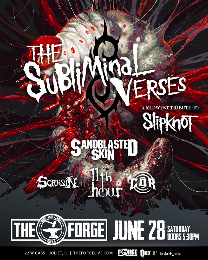 THE SUBLIMINAL VERSES, SANDBLASTED SKIN, SCARSIN, 11TH HOUR, CHAINS OVER RAZORS