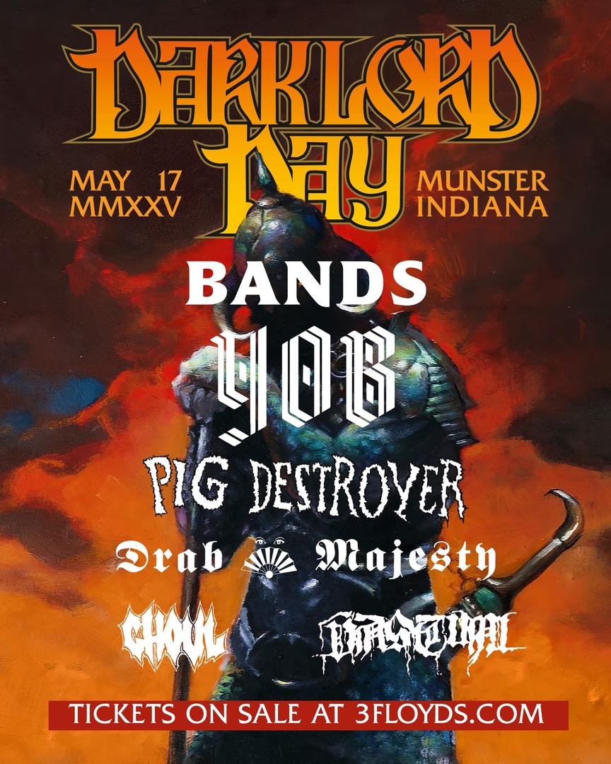 Dark Lord Day 2025: YOB, PIG DESTROYER, DRAB MAJESTY, GHOUL, VASTUM