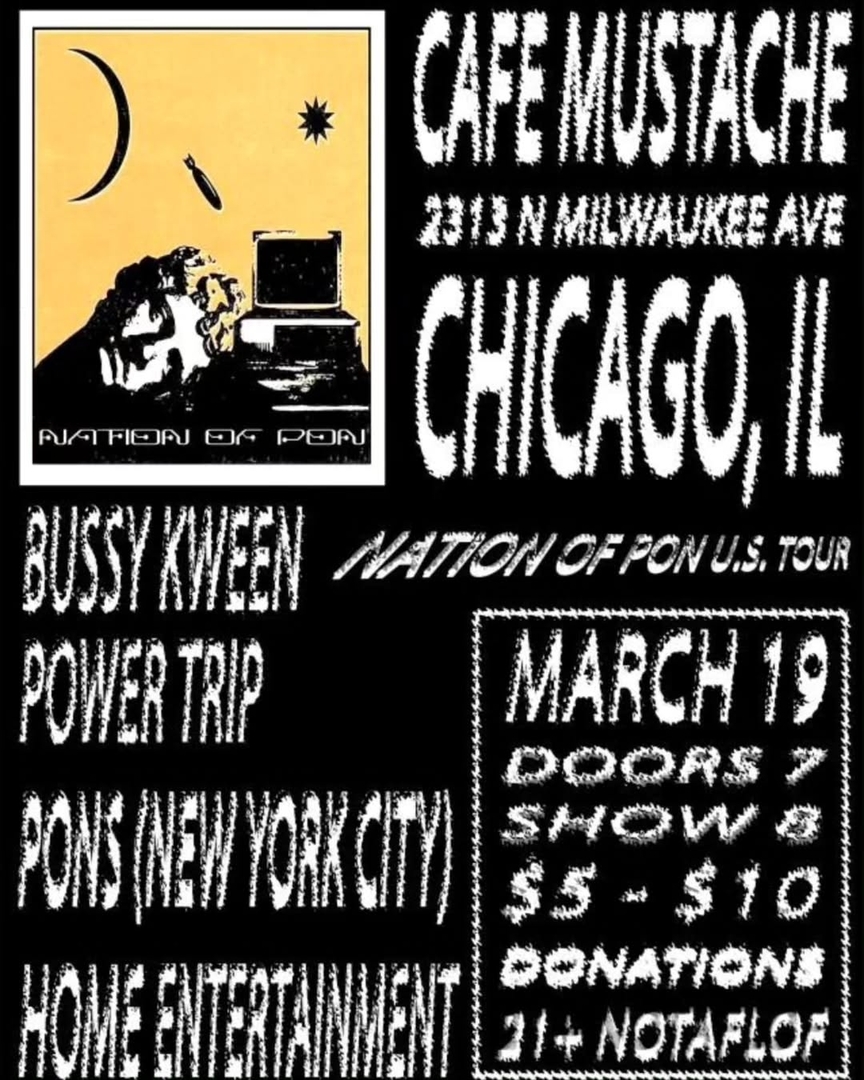 BUSSY KWEEN POWER TRIP, PONS, HOME ENTERTAINMENT