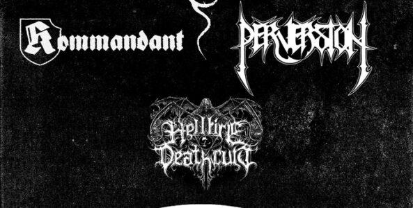 BEHERIT, KOMMANDANT, PERVERSION, HELLFIRE DEATHCULT