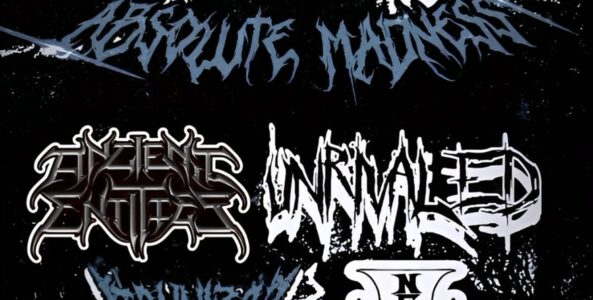 ANCIENT ENTITIES, UNRIVALED, CANNIBAL ABORTION, FULL NELSON