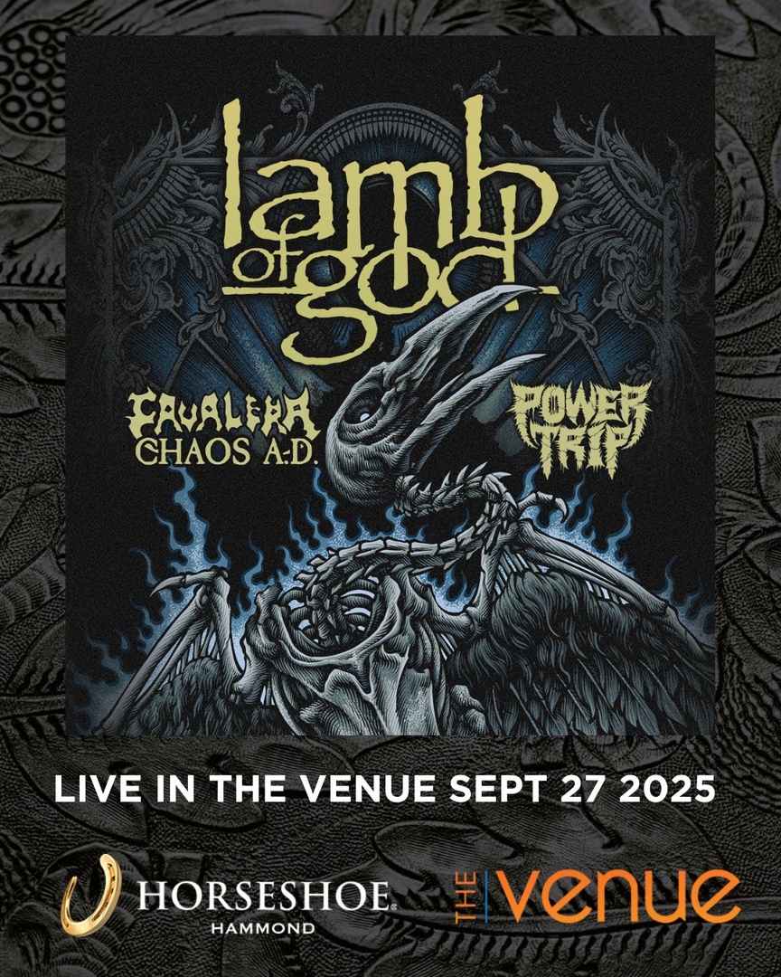 LAMB OF GOD, CAVALERA, POWER TRIP