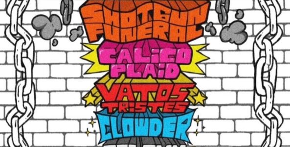 BROKEN DEMEANOR, SHOTGUN FUNERAL, CALICO PLAID, VATOS TRISTES, CLOWDER, SOLEMN GREY