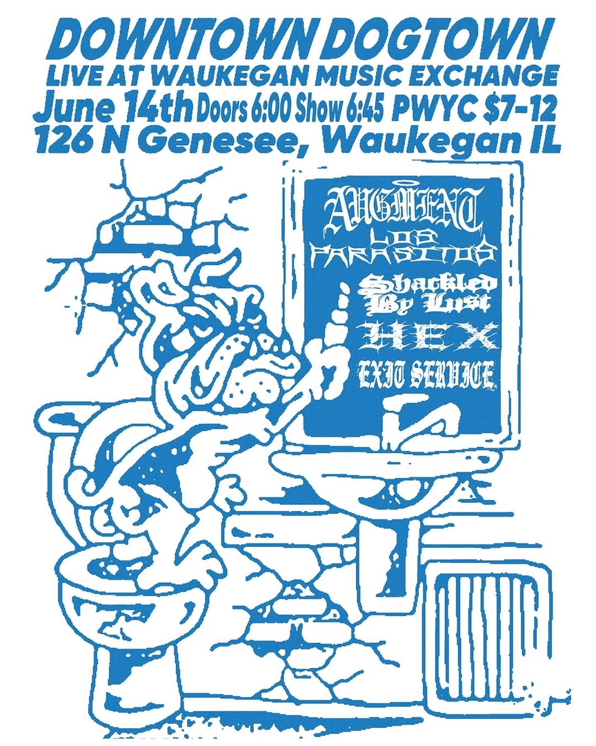 AUGMENT, LOS PARASITOS, SHACKLED BY LUST, HEX, EXIT SERVICE