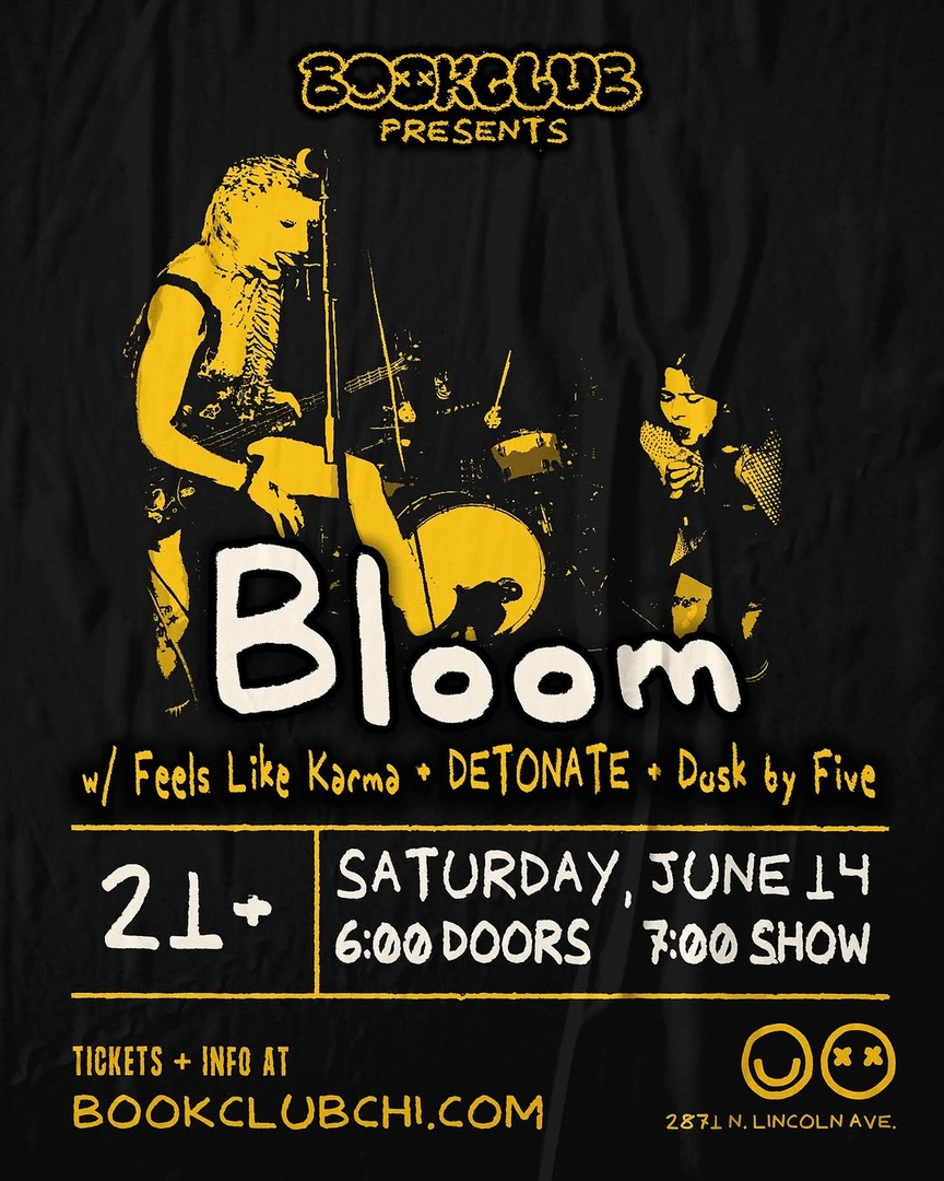 BLOOM, FEELS LIKE KARMA, DETONATE, DUSK BY FIVE