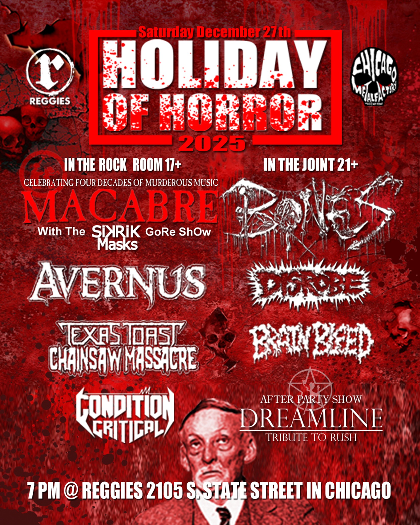 Holiday Of Horror 2025: MACABRE, AVERNUS, BONES, TEXAS TOAST CHAINSAW MASSACRE, BRAINBLEED, DISROBE, CONDITION CRITICAL & DREAMLINE