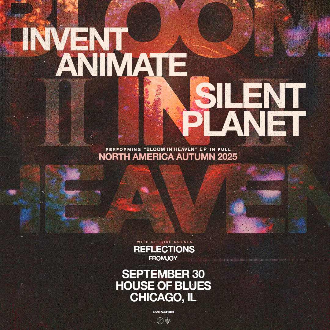 INVENT ANIMATE, SILENT PLANET, REFLECTIONS, FROMJOY