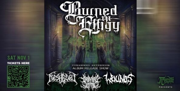 BURNED IN EFFIGY, FLESHBORE, WOUNDS, ORBITAL GATE