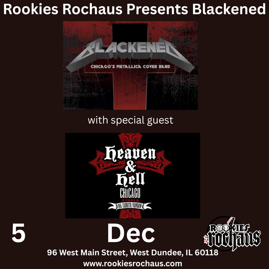 BLACKENED, HEAVEN AND HELL