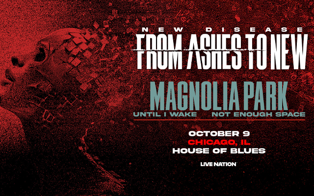 FROM ASHES TO NEW, MAGNOLIA PARK, UNTIL I WAKE, NOT ENOUGH SPACE