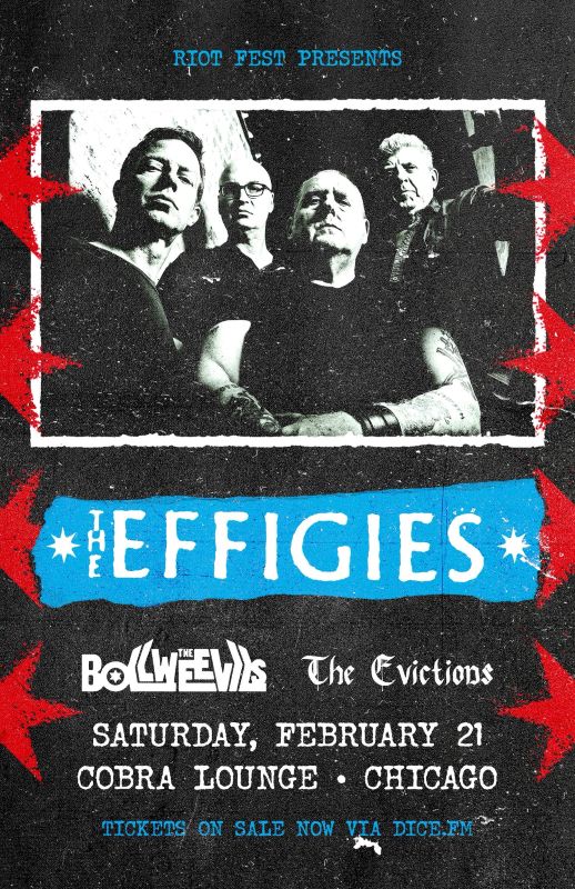 THE EFFIGIES, THE BOLLWEEVILS, THE EVICTIONS
