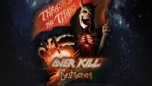 TESTAMENT, OVERKILL, DESTRUCTION