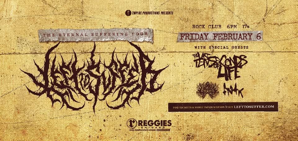 LEFT TO SUFFER, THE LAST TEN SECONDS OF LIFE, LARCENIA ROE, FR3EAK