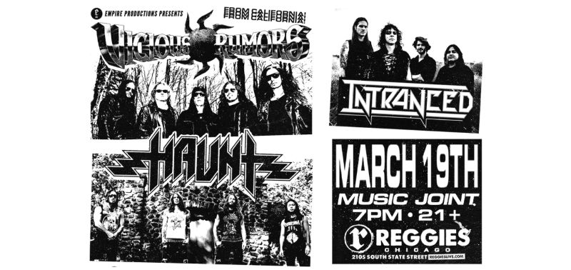 VICIOUS RUMORS, HAUNT, INTRANCED