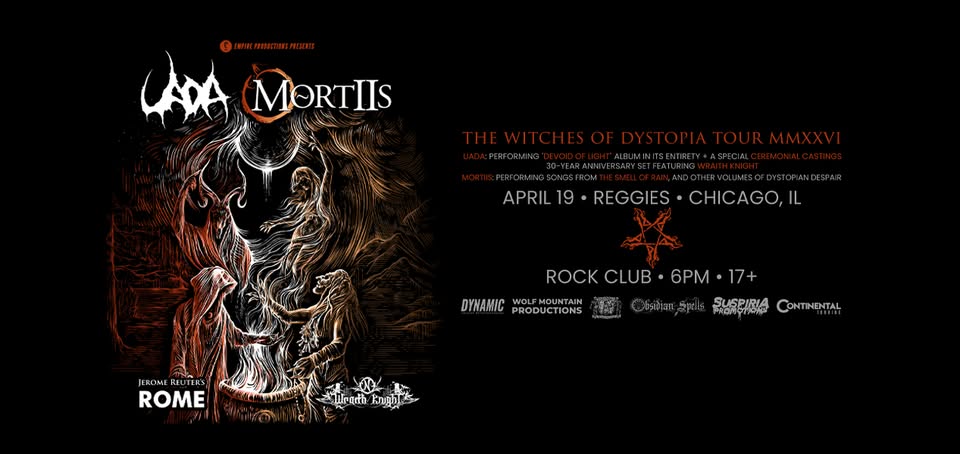 UADA, MORTIIS, ROME, WRAITH KNIGHT