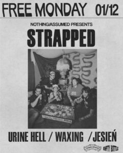 STRAPPED, URINE HELL, WAXING, JENSIEN