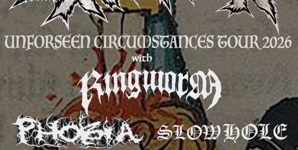 EXHORDER, RINGWORM, PHOBIA, SLOWHOLE