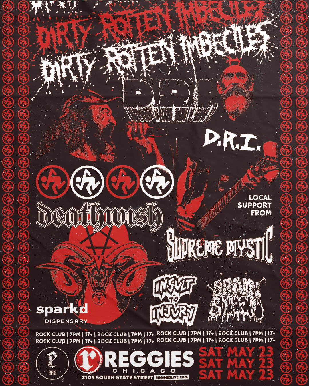 D.R.I., DEATHWISH, SUPREME MYSTIC, INSULT TO INJURY, BRAINBLEED
