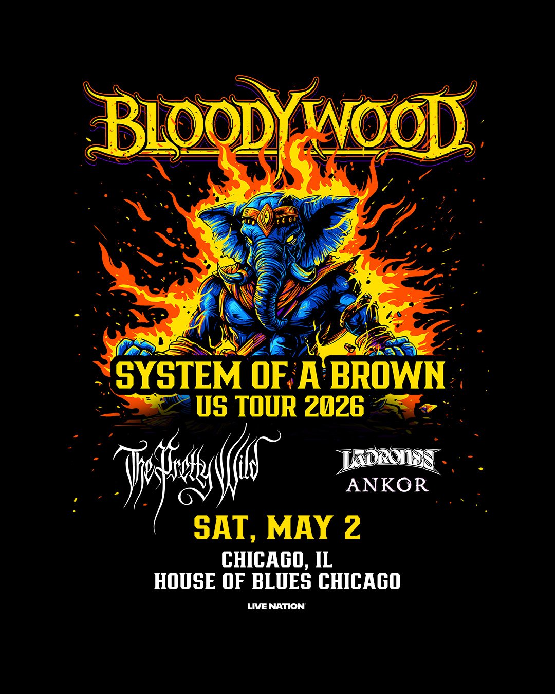 BLOODYWOOD, LANDRONES, ANKOR, THE PRETTY WILD