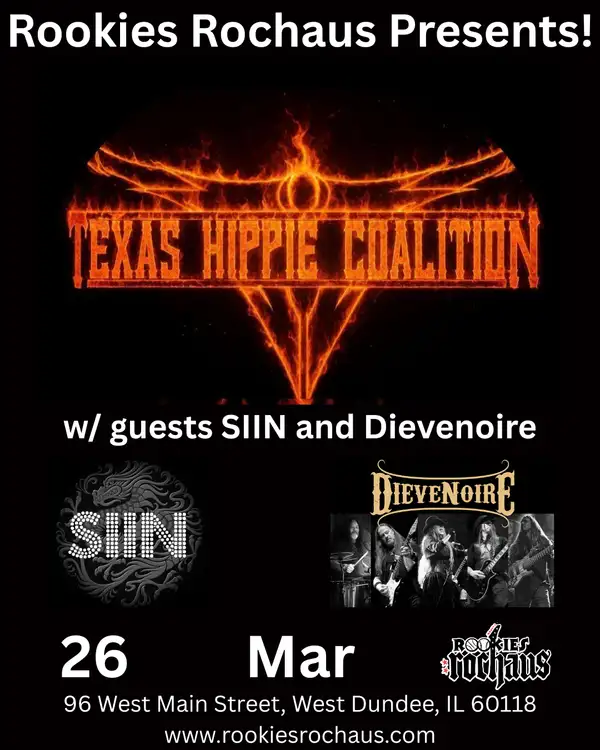 TEXAS HIPPIE COALITION, SIIN, DIEVENOIRE