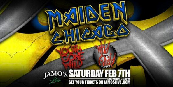 MAIDEN CHICAGO, YOUTH GONE WILD, WILD CHILD