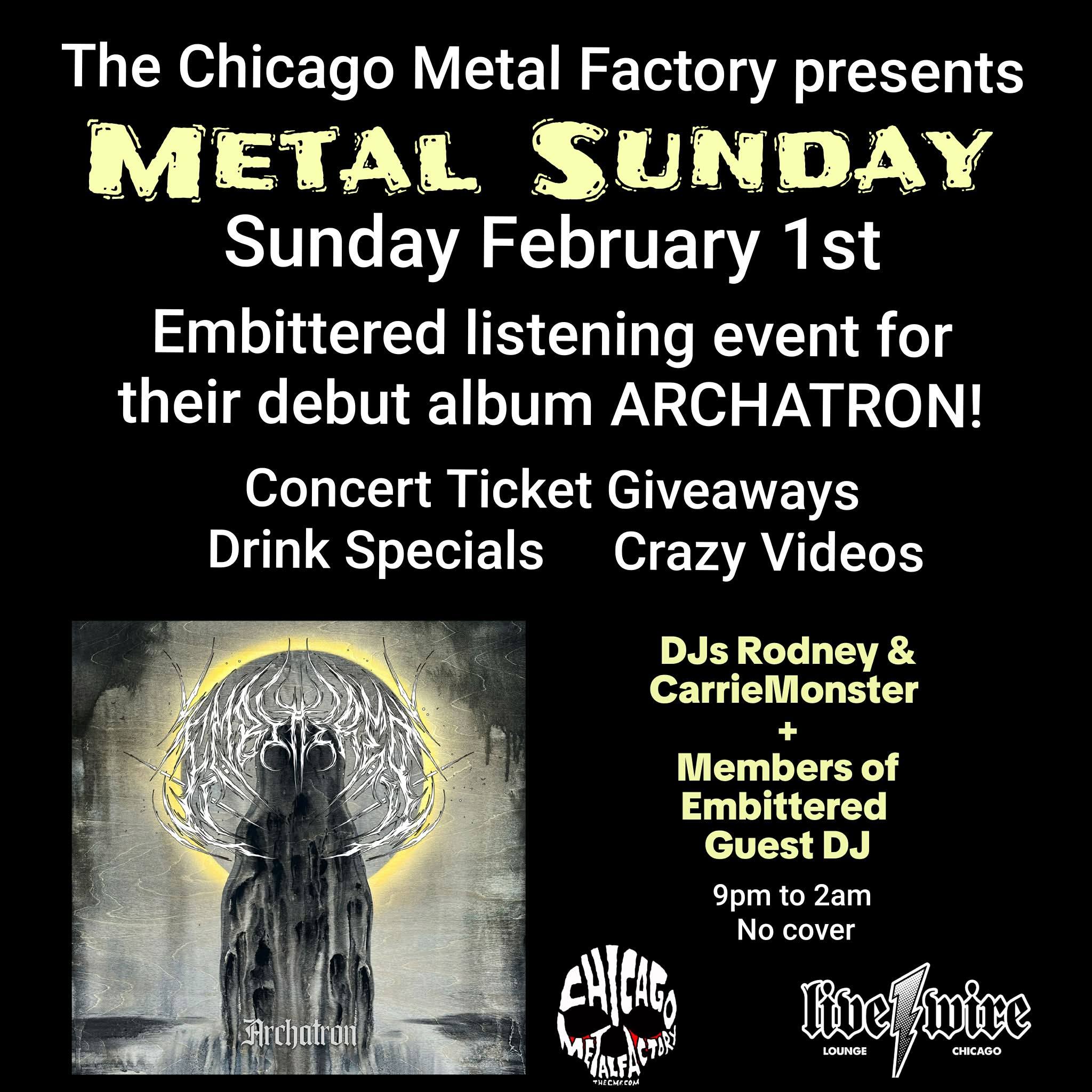 theCMF Metal Sundays Feb edition - EMBITTERED guest DJ a listening event for their debut album + WIN TIX to shows