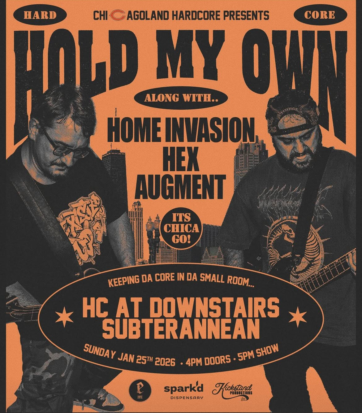 HOLD MY OWN, HOME INVASION, HEX, AUGMENT