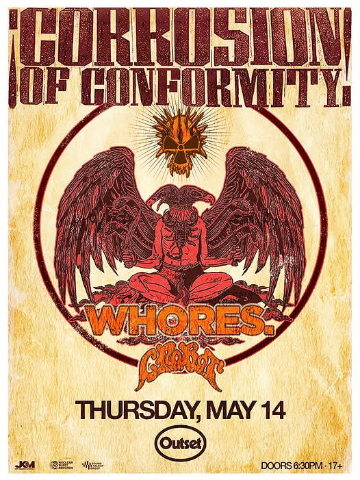 CORROSION OF CONFORMITY, WHORES., CROBOT