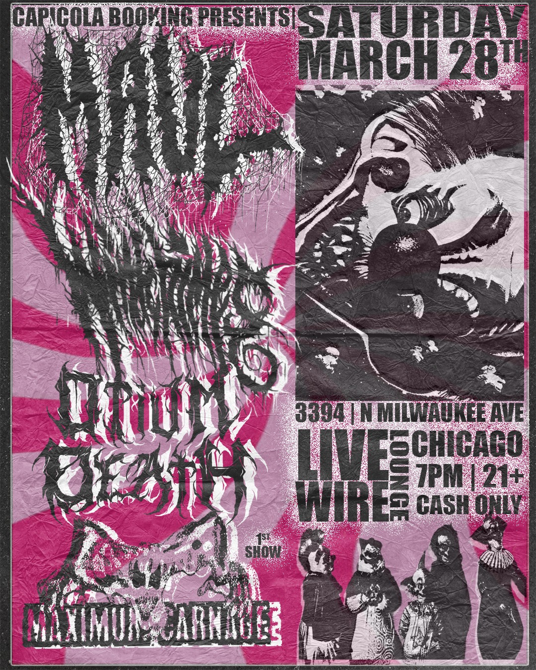 MAUL, WINDCHIMES, OPIUM DEATH, MAXIMUM CARNAGE