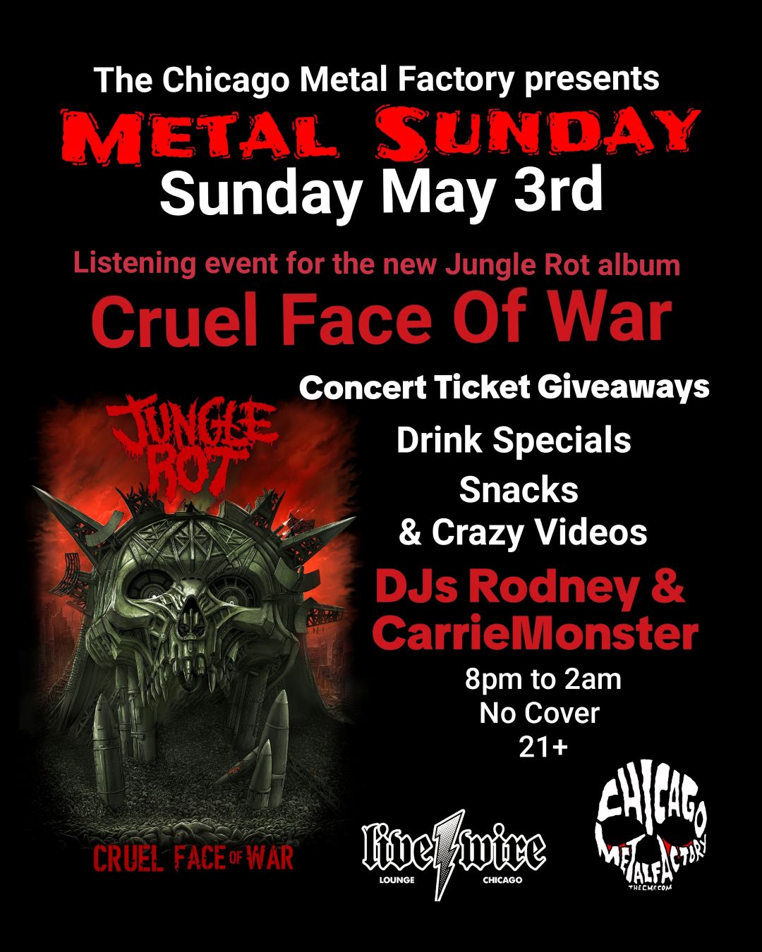 May Metal Sunday - JUNGLE ROT listening event w/ many concert ticket giveaways & Carrie's Birthday!