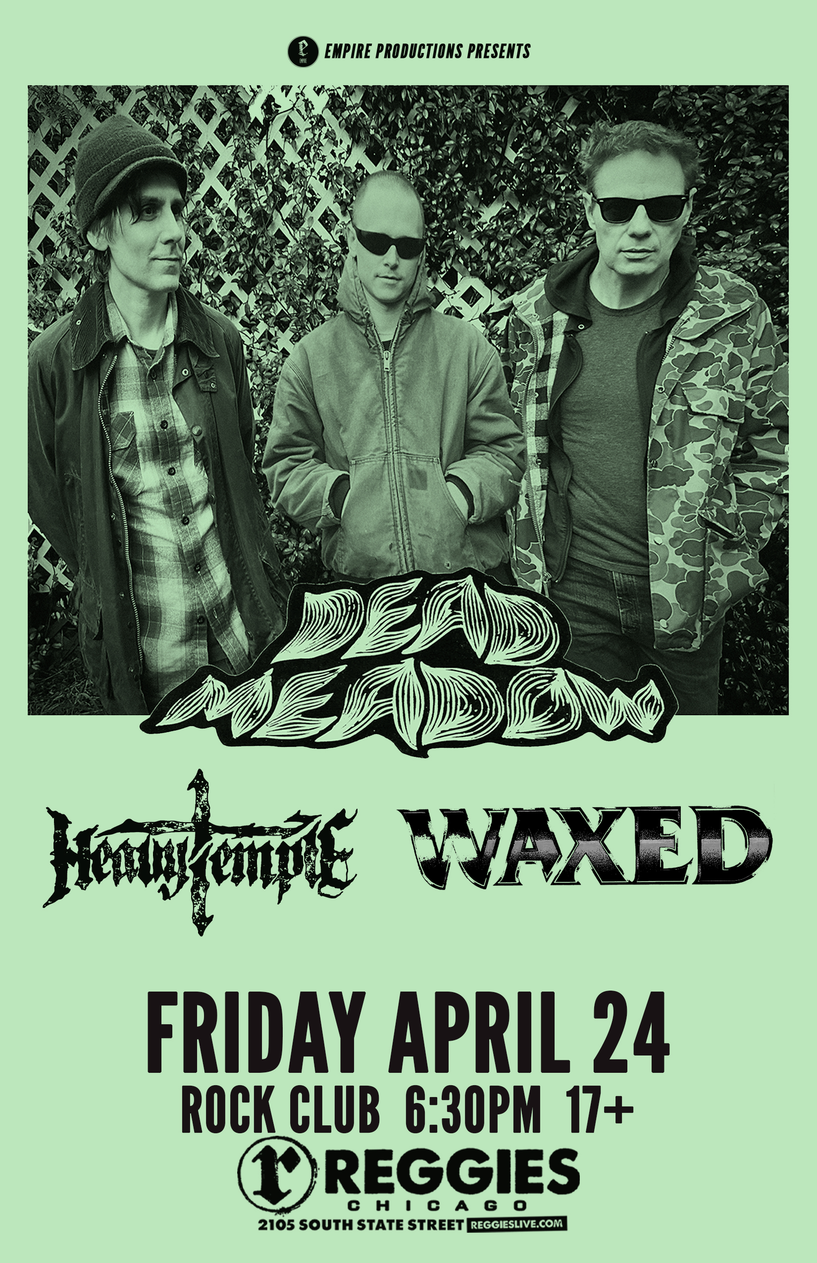 DEAD MEADOW, HEAVY TEMPLE, WAXED