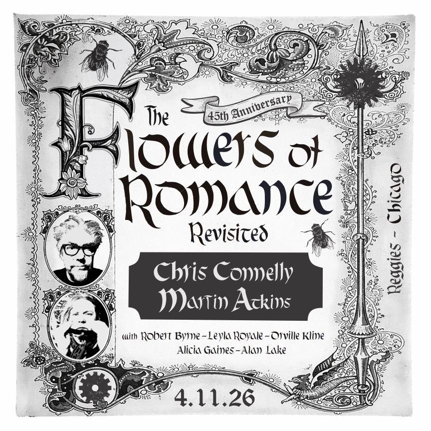 The Flowers of Romance performed by Martin Atkins + Chris Connelly & more