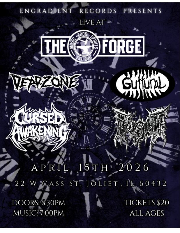 FRIGID, DEADZONE, CURSED AWAKENING, GUTTURAL