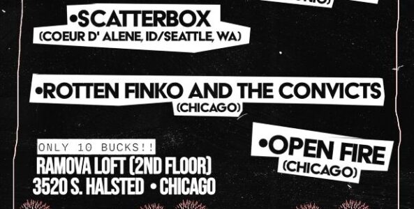 VIRGIN WHORES, DOWN NOT OUT, SCATTERBOX, ROTTEN FINKO & THE CONVICTS, OPEN FIRE