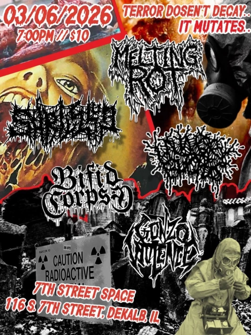 MELTING ROT, BIFID CORPSE, SHRIVEL UP, HUNGRY BITCHES, GONZO VIOLENCE