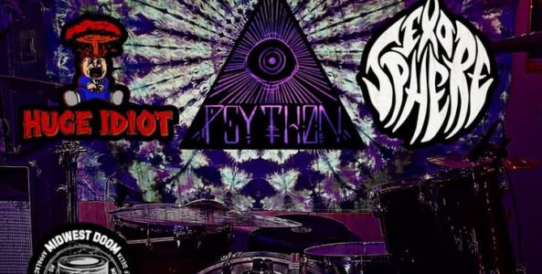 PSYTHØN, EXOSPHERE, HUGE IDIOT