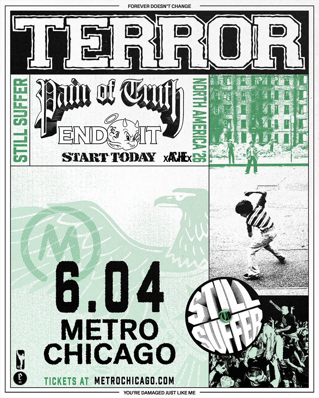 TERROR, PAIN OF TRUTH, END IT, START TODAY