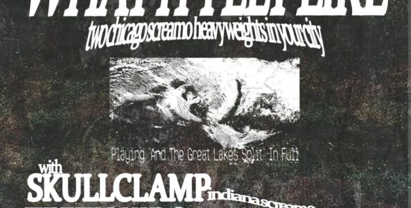 THE WORLD IN BROKEN GLASS, WHAT IT FELT LIKE, SKULLCLAMP, TEETH KIDS, AT THE BOTTOM OF THE GREAT LAKES