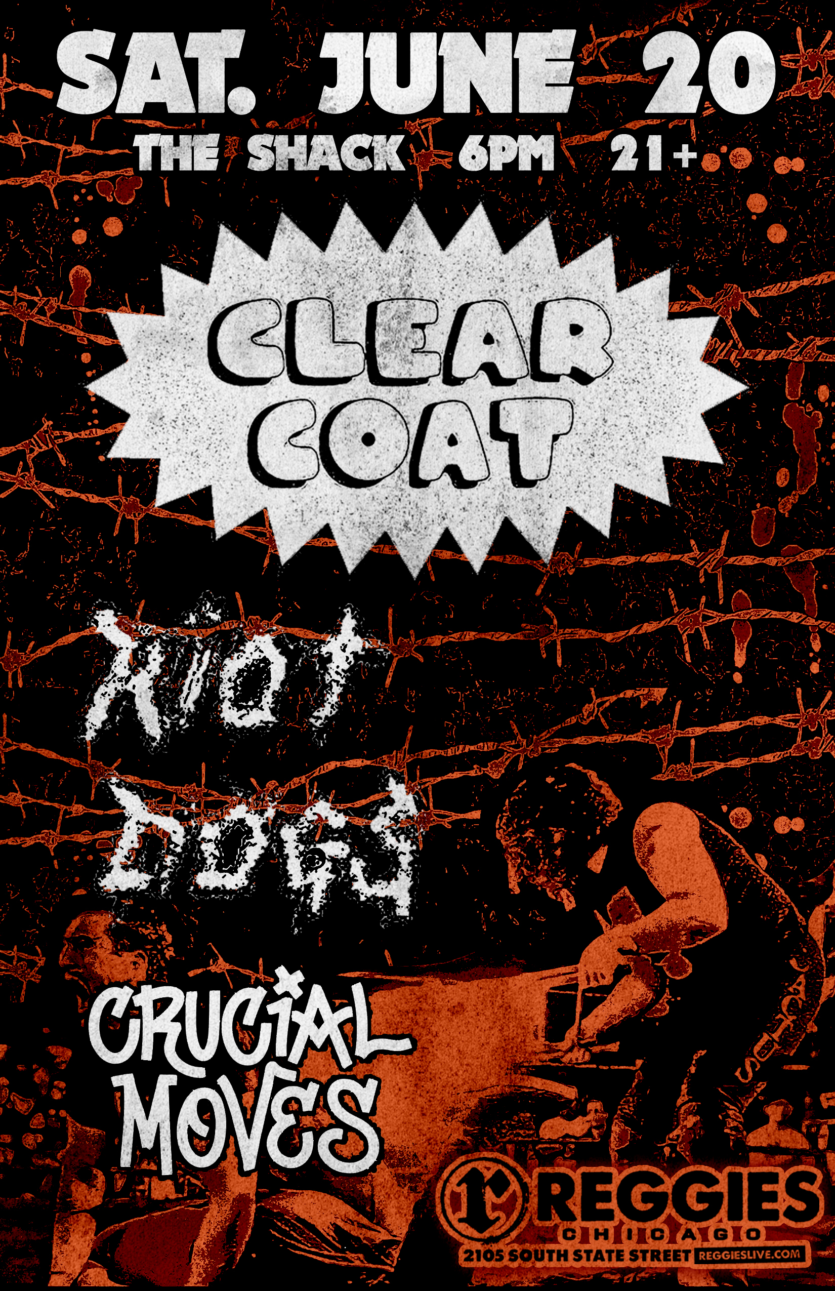 CLEAR COAT, RIOT DOGS, CRUCIAL MOVES