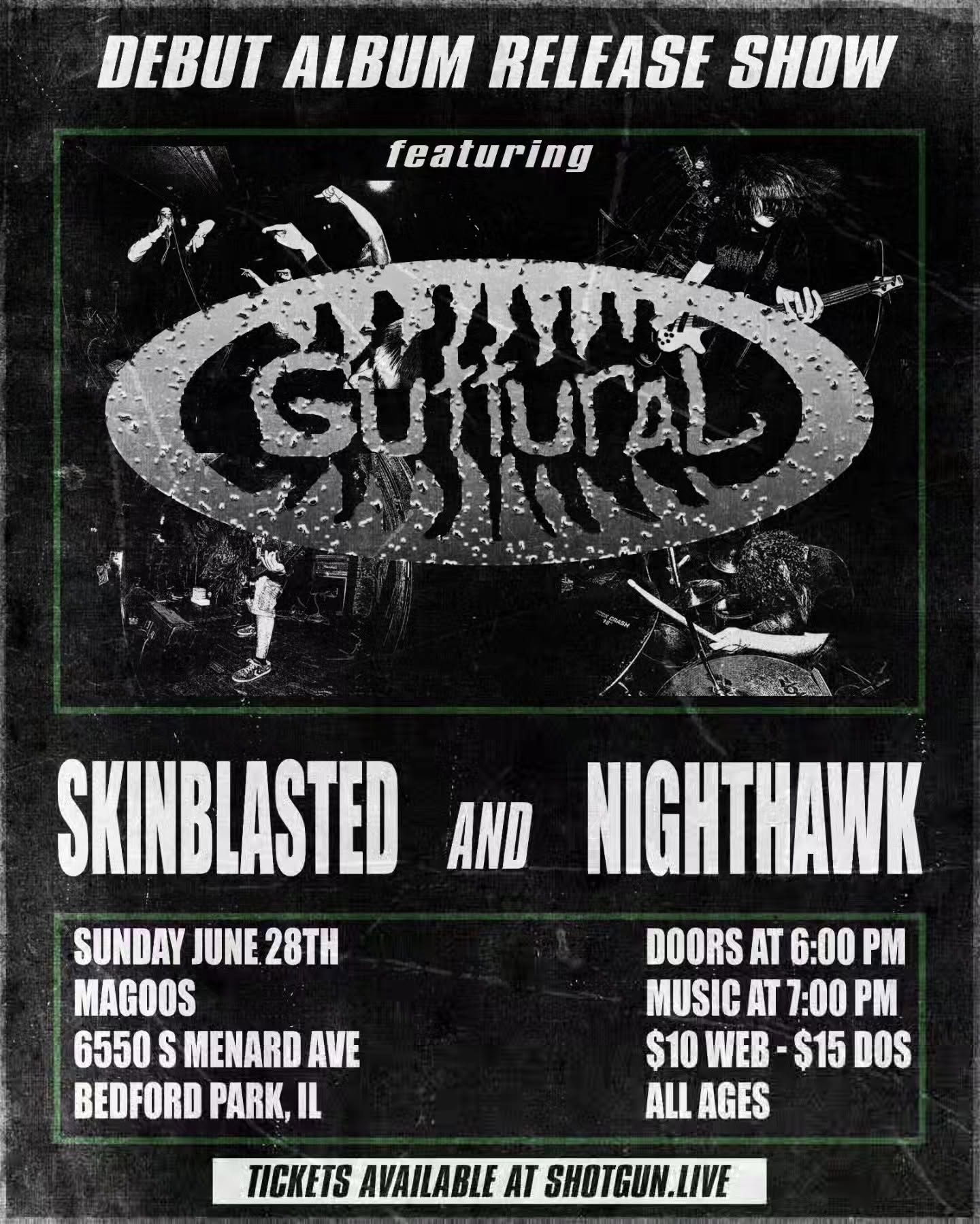 GUTTURAL, NIGHTHAWK, SKINBLASTED