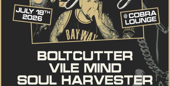 BAYWAY, BOLT CUTTER, VILE MIND, SOUL HARVESTER, WORLD OF FEAR