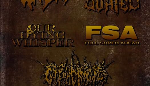 DEAD AND BURIED, OUR DYING WHISPER, FULL SHRED AHEAD,