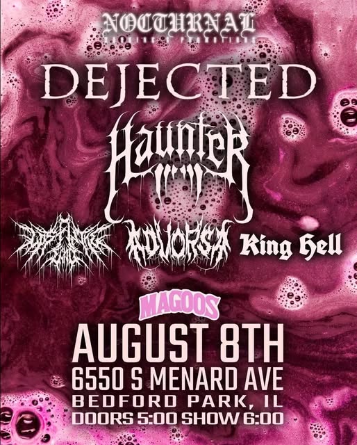 DEJECTED, KING HELL, HAUNTER, ADVORSA