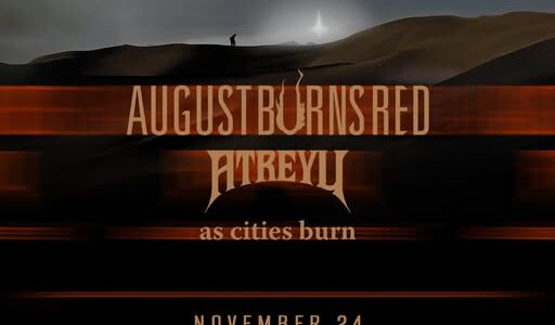 UNDEROATH, AUGUST BURNS RED, ATREYU, AS CITIES BURN