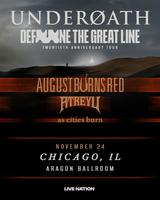 UNDEROATH, AUGUST BURNS RED, ATREYU, AS CITIES BURN