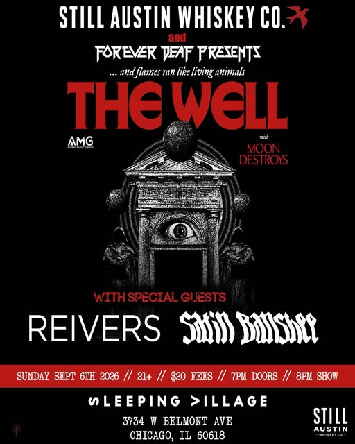 THE WELL, MOON DESTROYS, REIVERS, SATIN BANSHEE