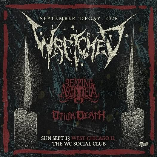 WRETCHED, OPIUM DEATH