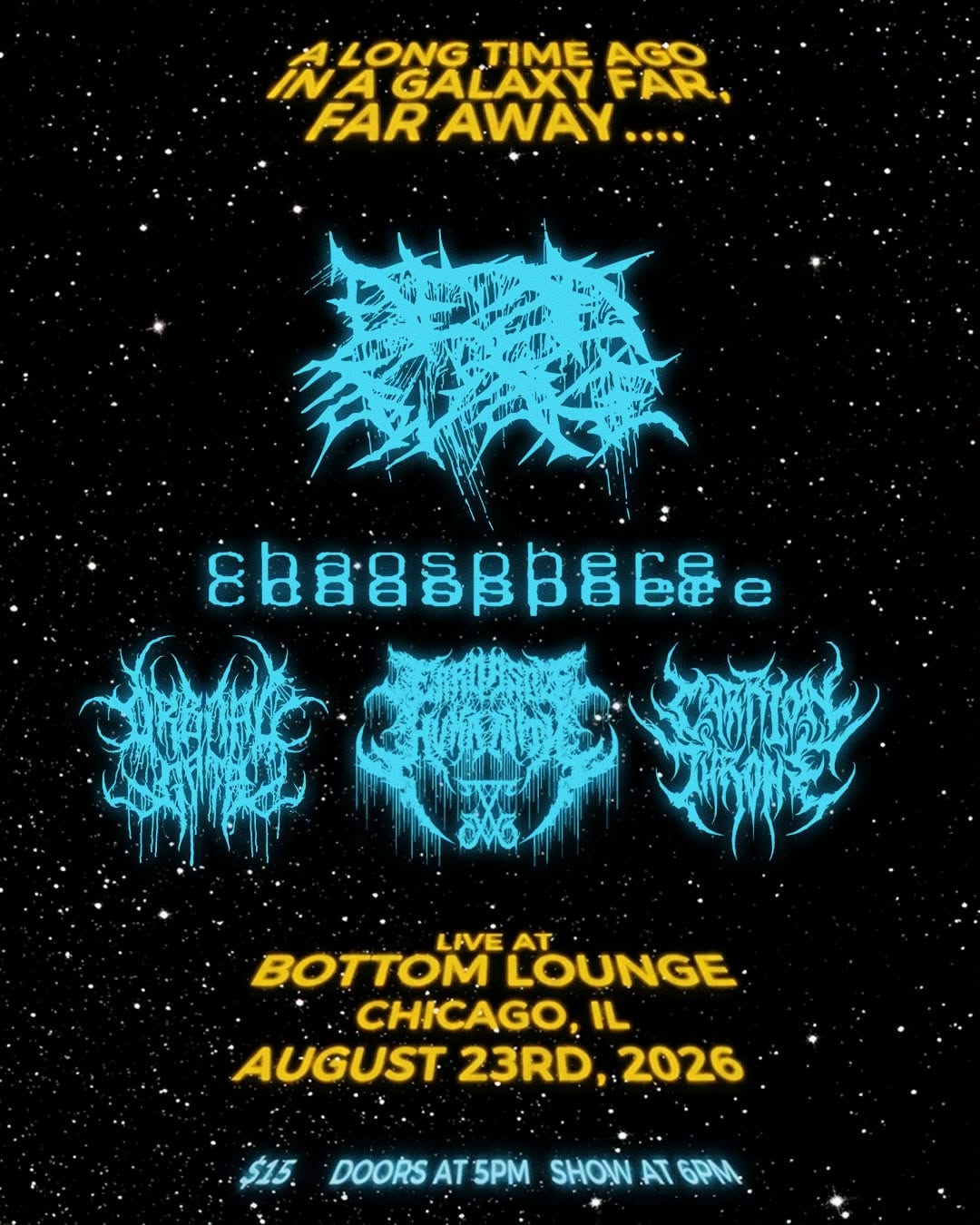 DEAD/AWAKE, CHAOSPHERE, ORBITAL GATE, ERRORS OF HUMANITY, CARRION THRONE