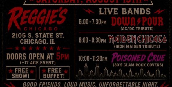 MAIDEN CHICAGO, DOWN/POUR, POISON’D CRUE