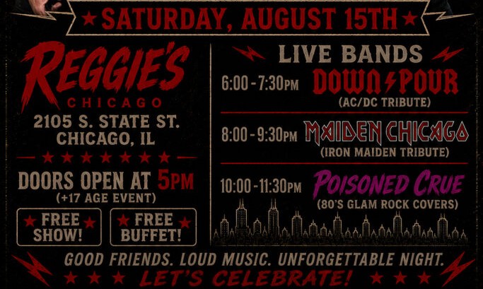 MAIDEN CHICAGO, DOWN/POUR, POISON’D CRUE
